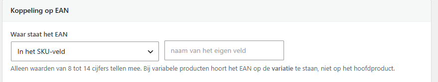 Instelling Waar staat het EAN met de keuze tussen SKU-veld, GTIN-veld of een eigen veld